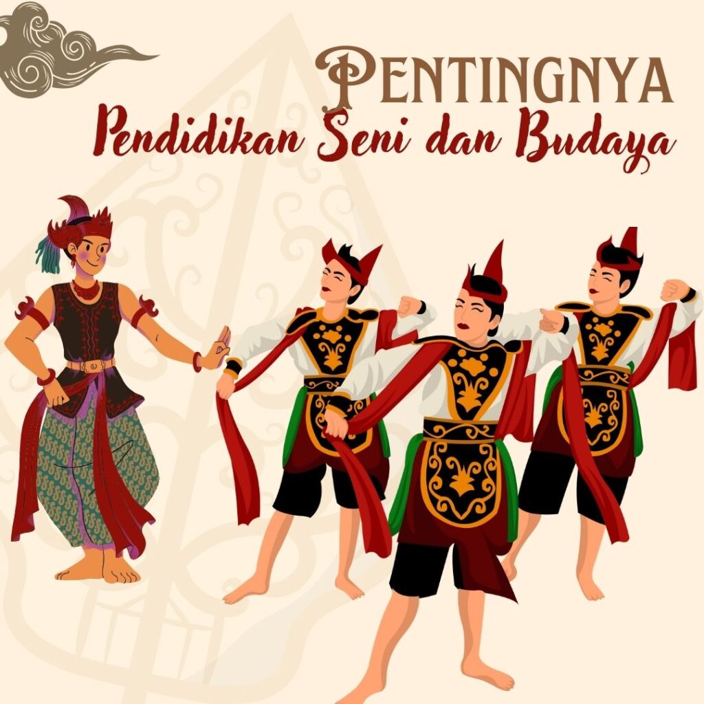 Pendidikan Seni dan Budaya