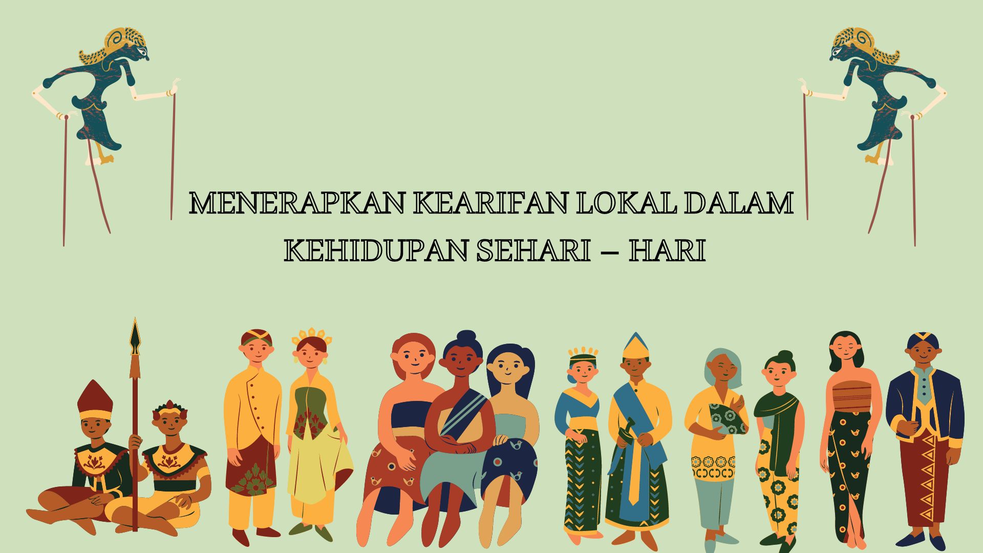 Revitalisasi Pendidikan Berbasis Kearifan Lokal